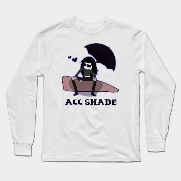 All Shade Long Sleeve T-Shirt by Brunaesmanhott0